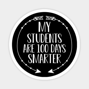 Teacher - My students are 100 days smart Magnet